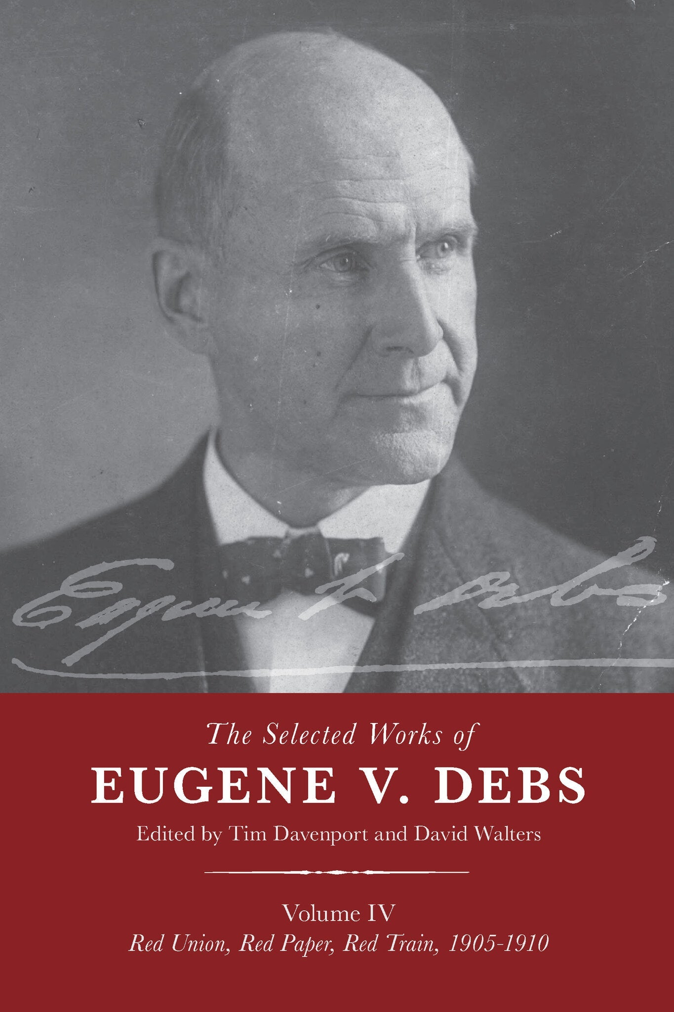 Cover image for The Selected Works of Eugene V. Debs Vol. IV ISBN 9781642596649